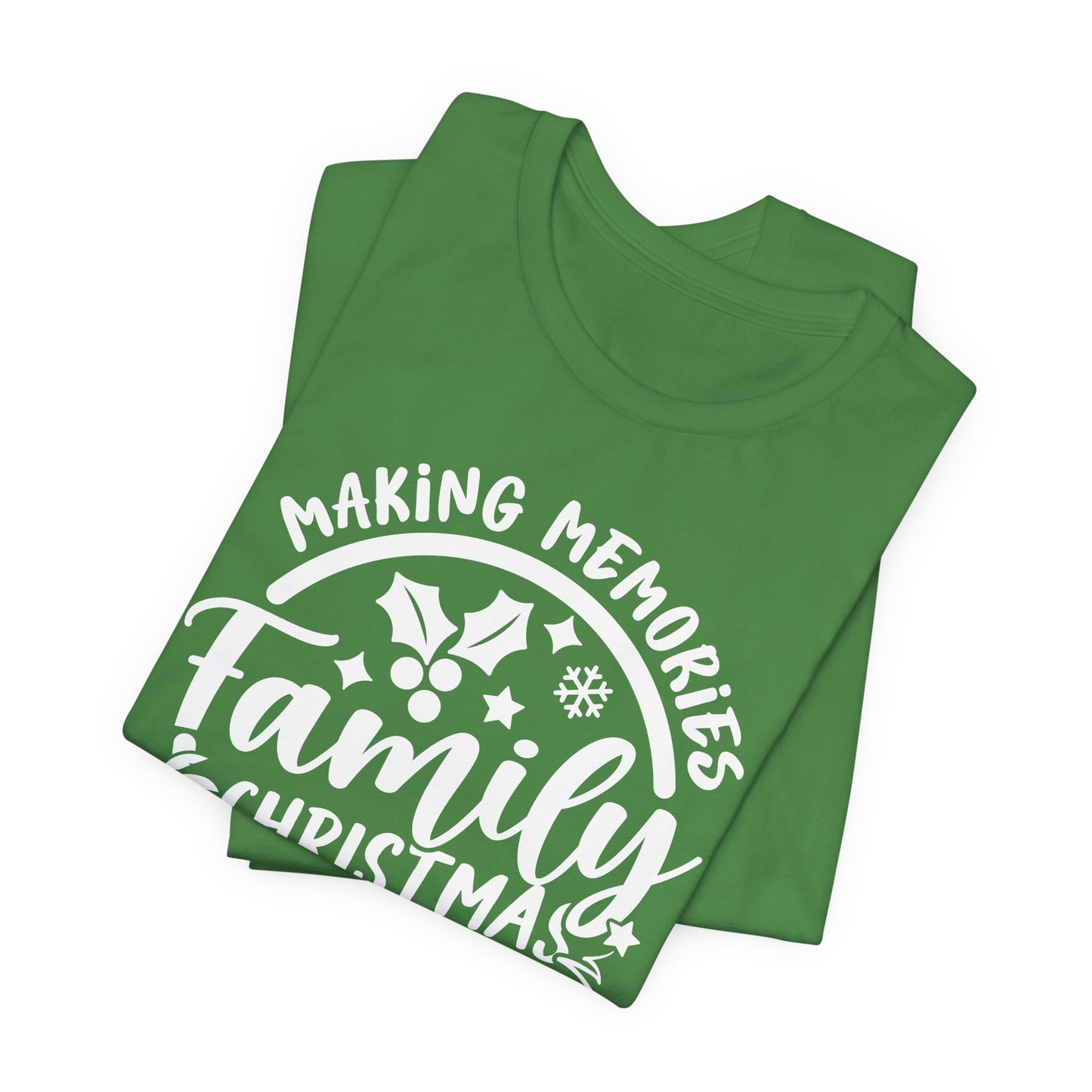 Making Memories Family Christmas Bella+Canvas Jersey Short Sleeve Tee